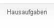 Hausaufgaben