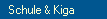  Schule & Kiga