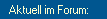  ... im Forum